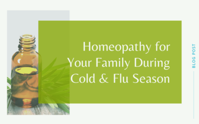 Homeopathy for Your Family During Cold & Flu Season